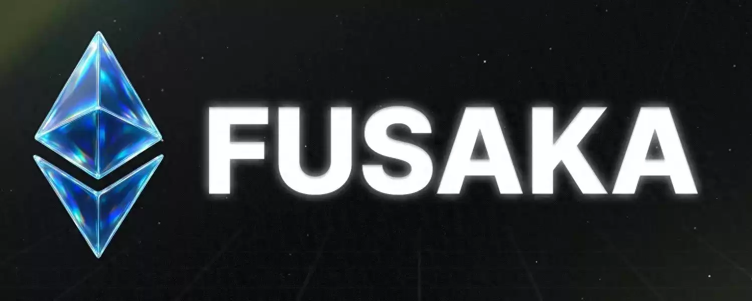 倒计时48小时！以太坊Fusaka升级：13个EIP颠覆性解读，万亿生态巨变在即！
